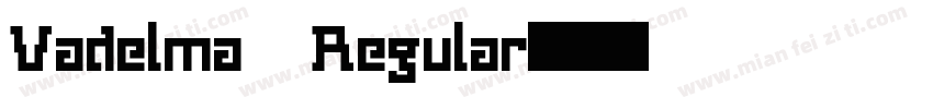 Vadelma Regular字体转换